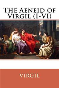 Aeneid of Virgil (I-VI) Virgil