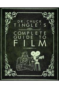 Dr. Chuck Tingle's Complete Guide To Film