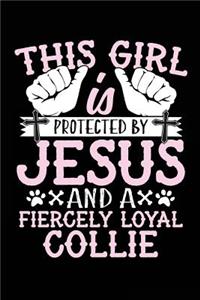 This Girl Is Protected By Jesus And A Fiercely Loyal Collie