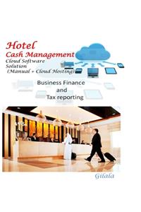 Hotel Cash Management (Manual + Cloud Hosting)