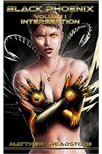 Black Phoenix: Intersection: Volume 1