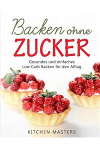 Backen ohne Zucker