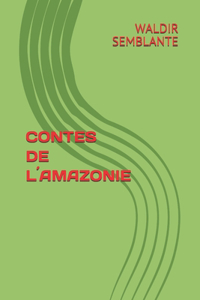 Contes de L´amazonie