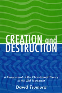 Creation and Destruction