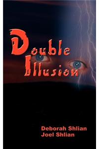 Double Illusion