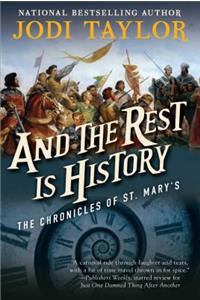 And the Rest Is History