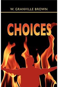 Choices