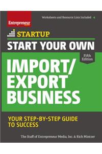 Start Your Own Import/Export Business