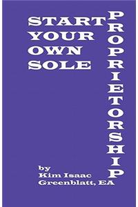 Start Your Own Sole Proprietorship