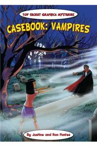 Casebook: Vampires