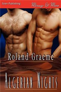 Algerian Nights (Siren Publishing Menage and More Manlove)