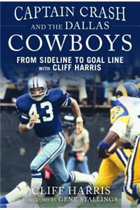 Captain Crash and the Dallas Cowboys