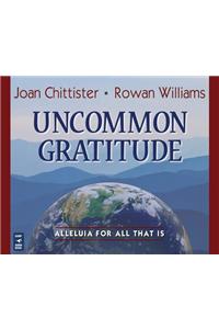 Uncommon Gratitude