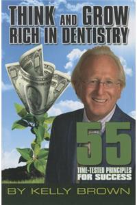 Think and Grow Rich in Dentistry