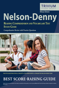 Nelson Denny Reading Comprehension and Vocabulary Test Study Guide