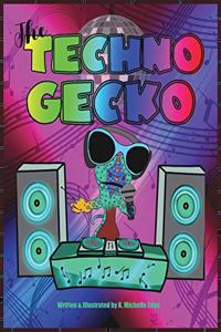 Techno Gecko