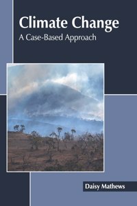 Climate Change: A Case-Based Approach