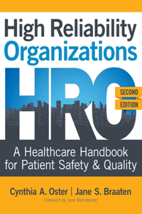 High Reliability Organizations, Second Edition