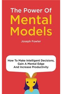 Power Of Mental Models