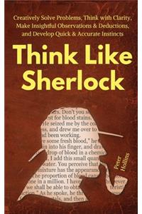 Think Like Sherlock