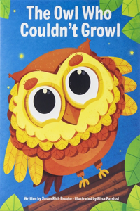 Owl Who Couldn't Growl