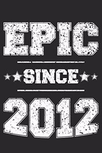 Epic Since 2012