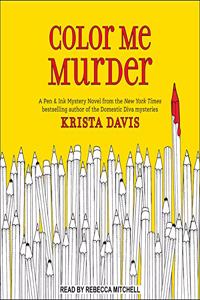 Color Me Murder