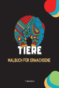 Tiere Malbuch für Erwachsene