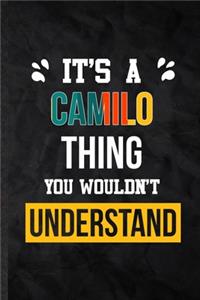 It's a Camilo Thing You Wouldn't Understand