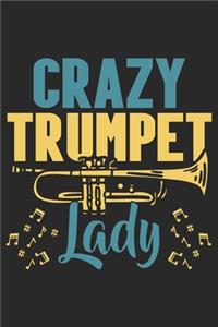 Crazy Trumpet Lady