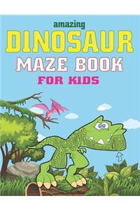 Amazing Dinosaur Maze Book for Kids
