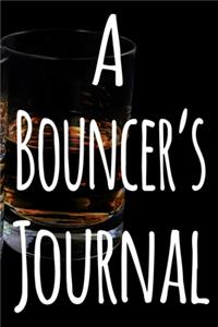 A Bouncer's Journal