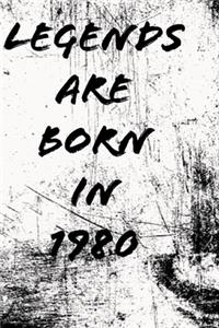LEGENDS ARE BORN IN 1980 JOURNAL 6×9 in 120 pages