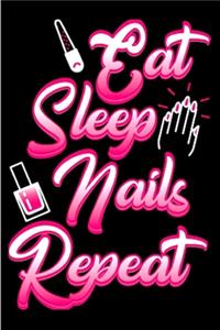 Eat sleep nail repeat