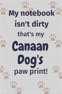 My notebook isn't dirty that's my Canaan Dog paw print!