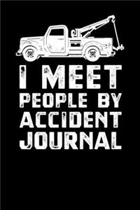 I Meet People By Accident Journal