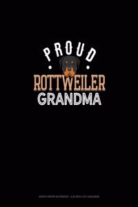 Proud Rottweiler Grandma