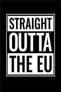 Straight outta the EU