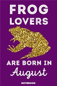 Frog Lovers Are Born In August