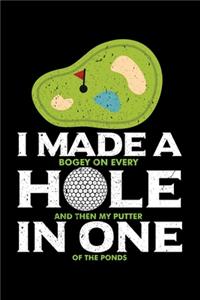 I Made a Hole in One