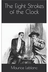 The Eight Strokes of the Clock