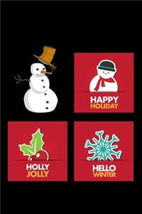 Happy holiday holly jolly hello winter