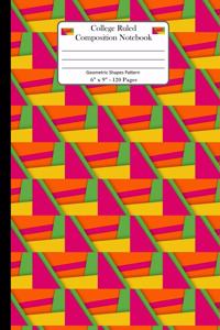College Ruled Composition Notebook. Geometric Shapes