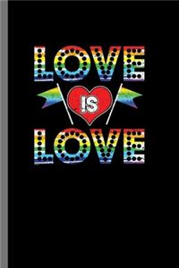 Love is Love