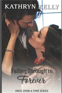 Falling Through to Forever