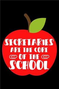 Secretaries Are The Core Of The School