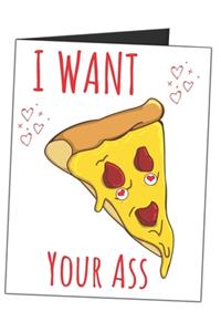 I Want Your Ass