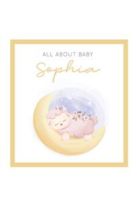 All About Baby Sophia
