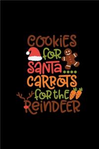Cookies For Santa & Carrots For The Reindeer
