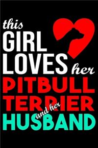 This Girl Loves Her PitBull and Her Husband